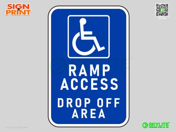 Accessible Ramp Access Drop Off Sign