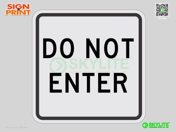 Do Not Enter Sign Square