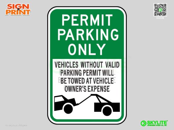 Permit Parking Only Violators Towed Sign 1