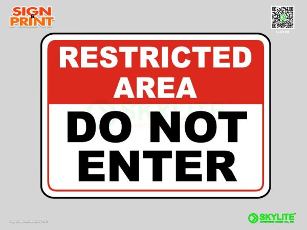 Restricted Area Do Not Enter Sign 1