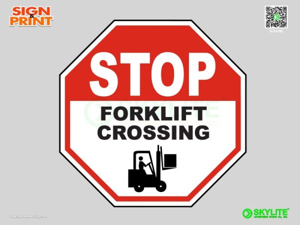 Stop Forklift Crossing Sign 1